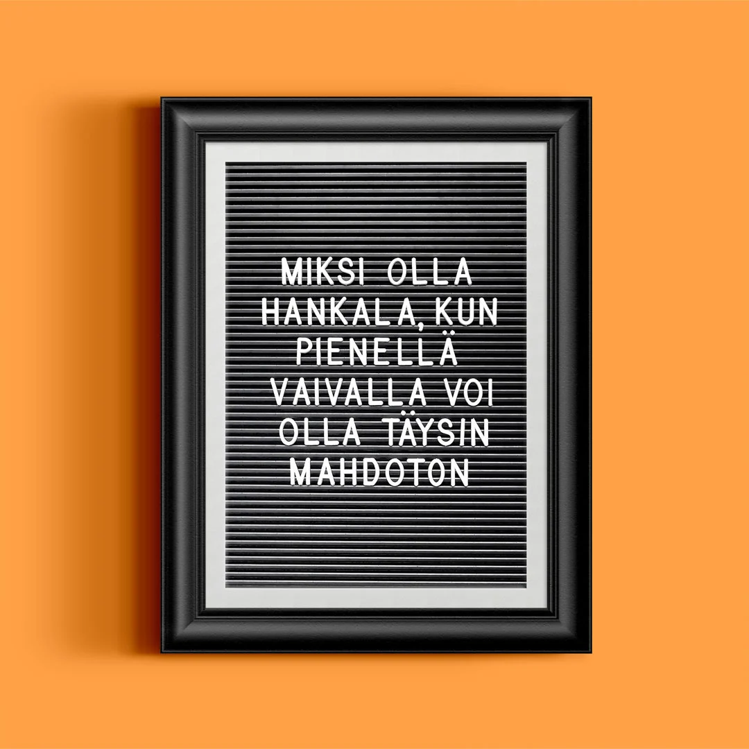 Sisustustaulu - Miksi olla hankala kun pienellä vaivalla voi olla täysin mahdoton