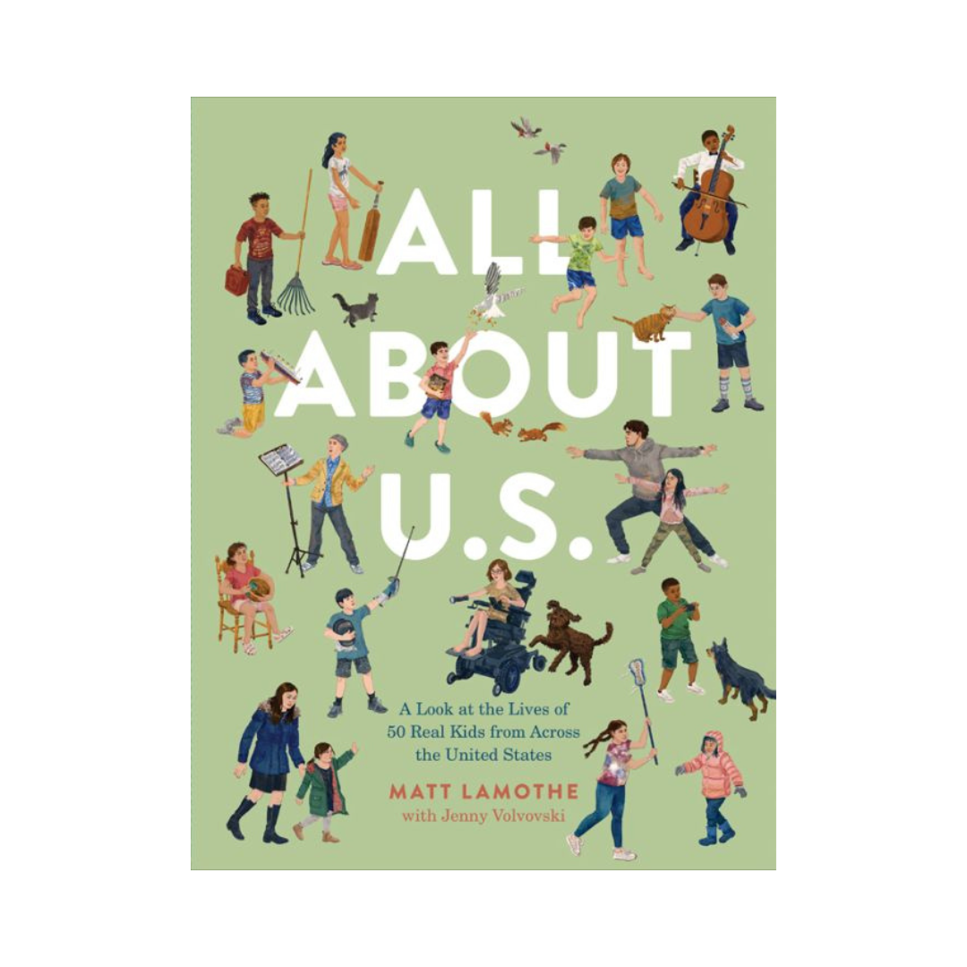 All About U.S.: A Look at the Lives of 50 Real Kids from Across the United States