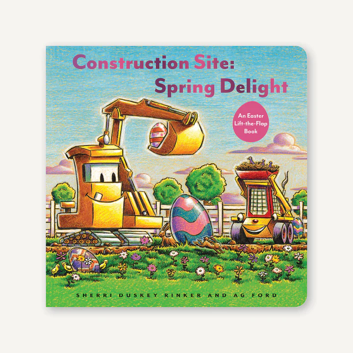 Construction Site Spring Delight BB | Chronicle Books
