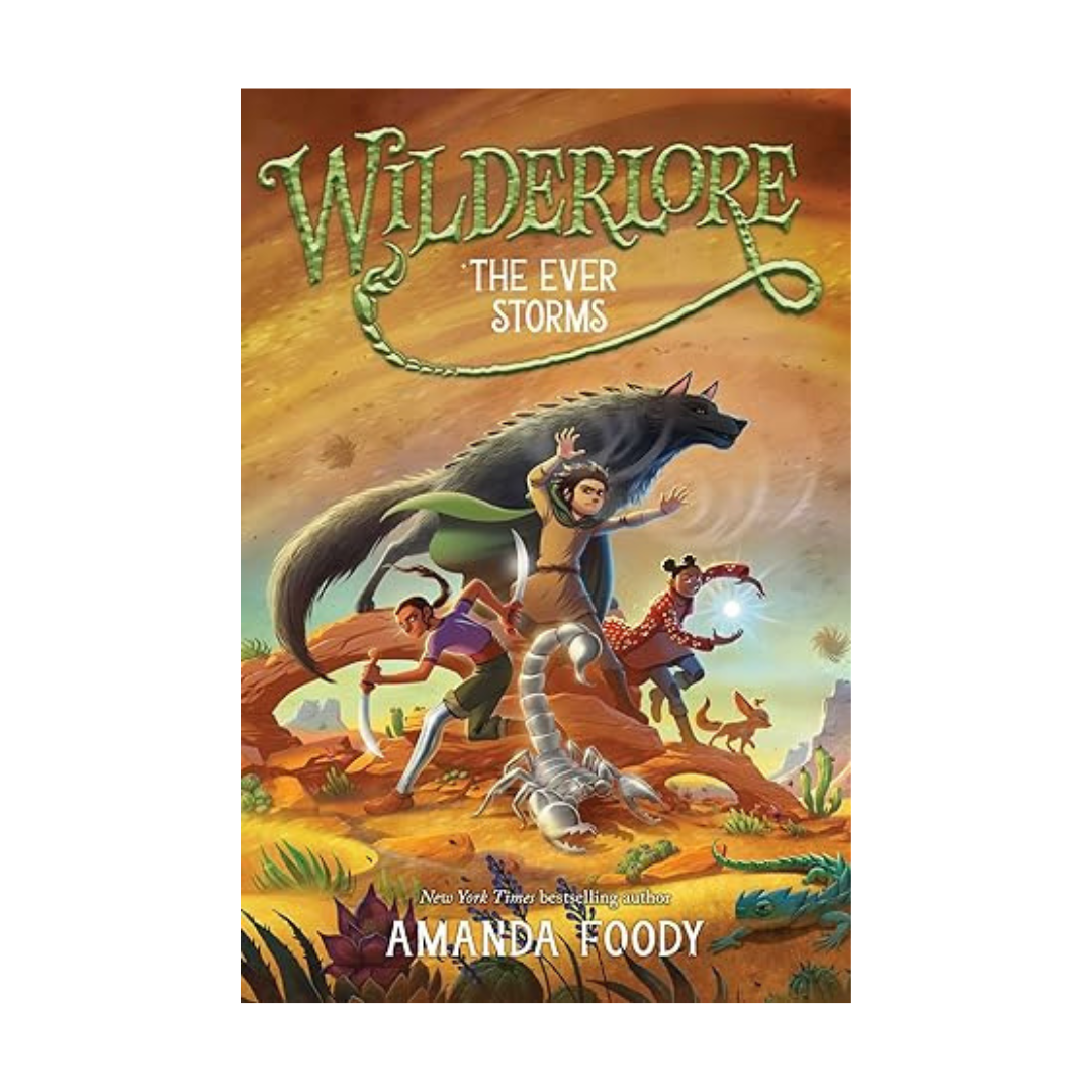 WILDERLORE: EVER STORMS