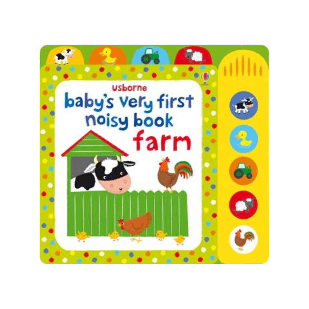 Baby's Very First Noisy Book: Farm
