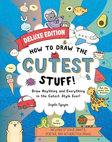 How to Draw the Cutest Stuff Dlx Edition