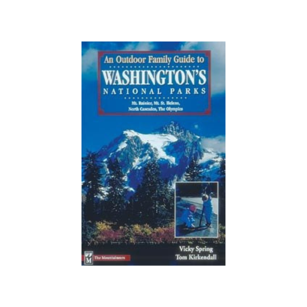 Outdoor Family Guide to WA Nat'l Parks