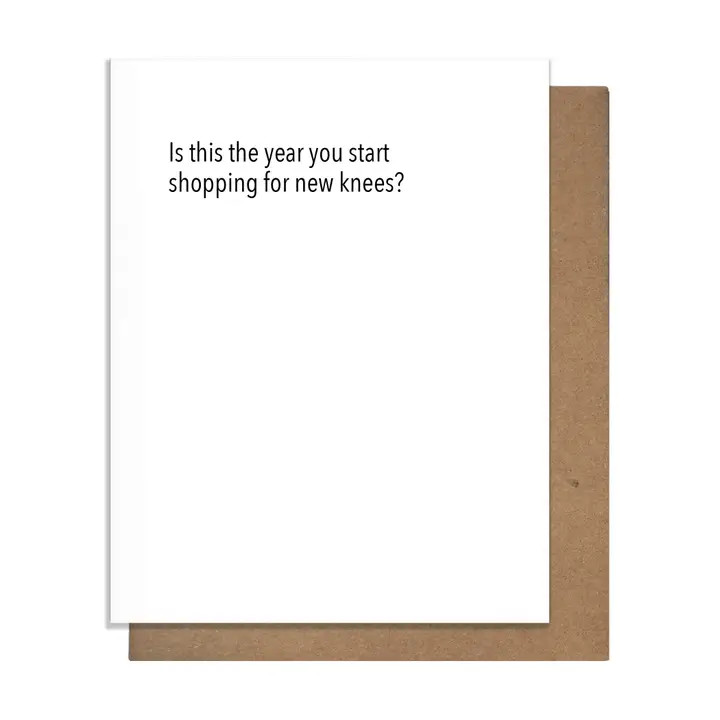 Pretty Alright Goods Card - New Knees
