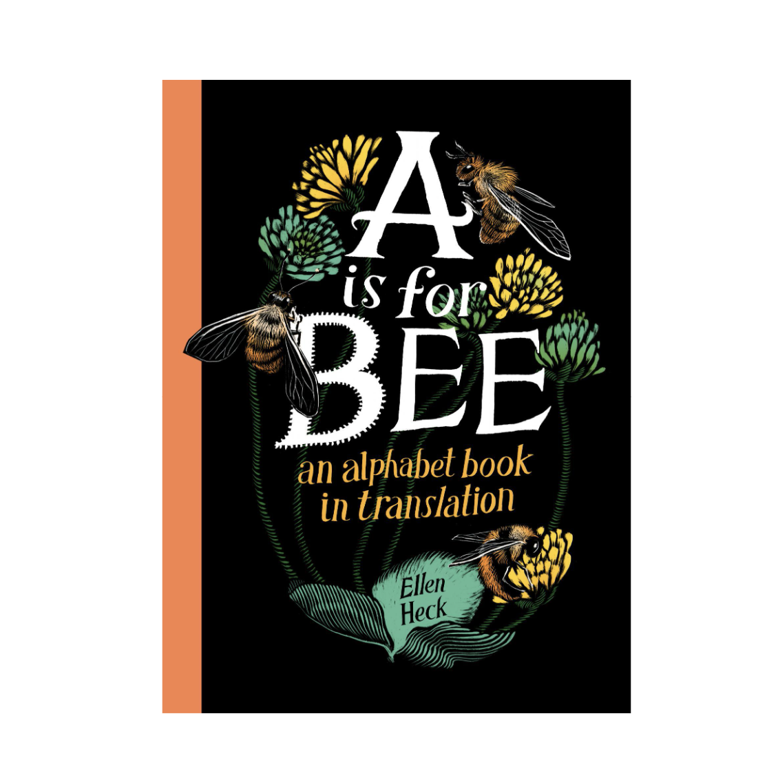 A is for Bee: An Alphabet Book in Translation