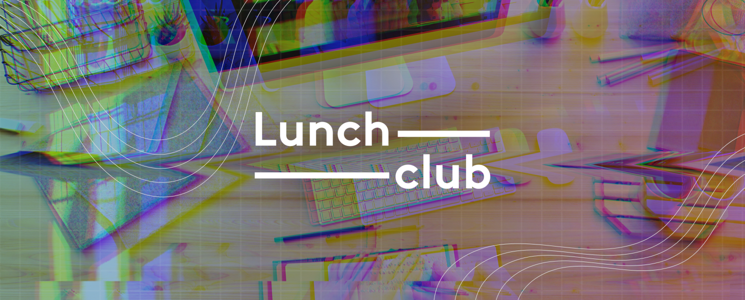 Isolation & the rise of LunchClub