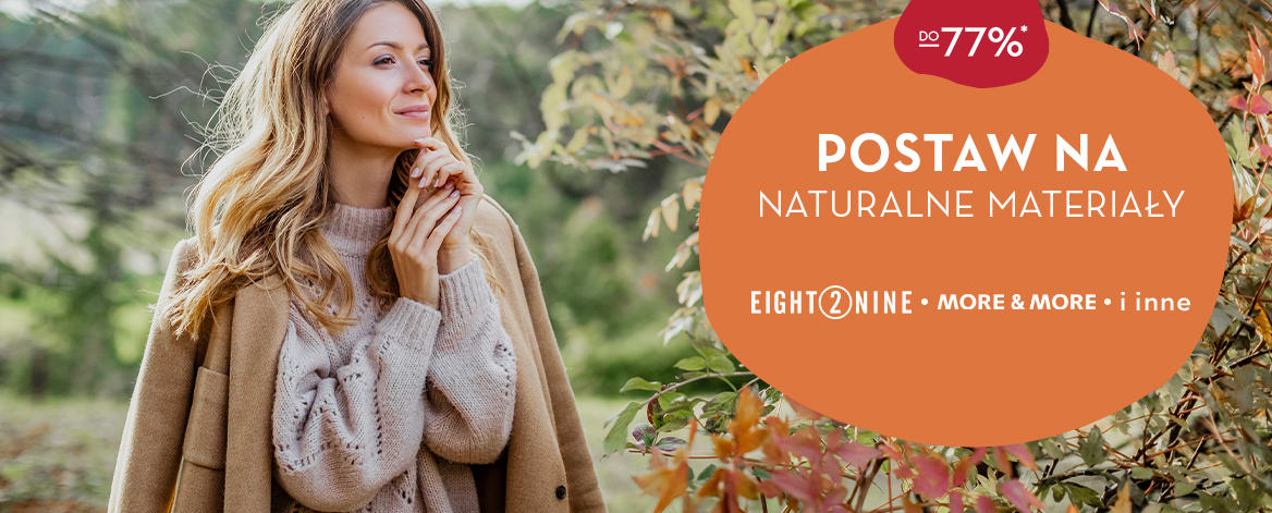 Postaw na naturalne materiały