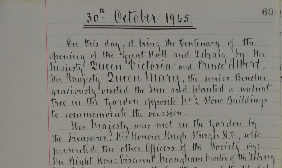 Extract from the Black Books of Lincoln's Inn detailing the planting of a walnut tree by Queen Mary, a Royal Bencher