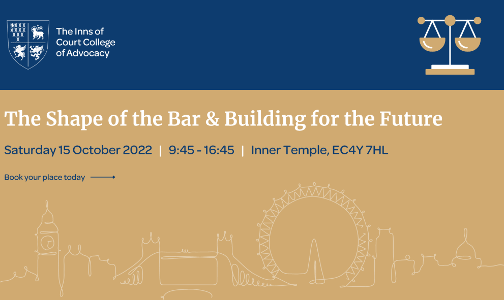 Gold and blue banner saying: The Shape of the Bar & Building for the Future, 15 October, Inner Temple