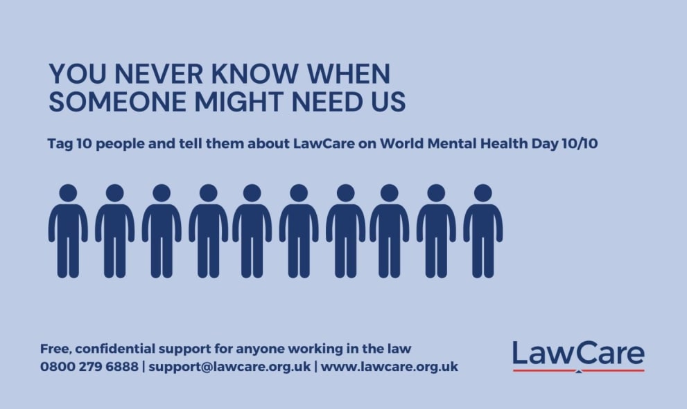 10 blue silhouettes of people. Law Care: 0800 279 6888. You never know when someone might need us.