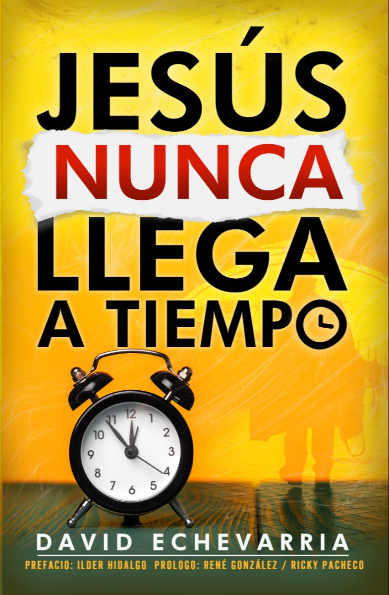 Jesús Nunca Llega A Tiempo en Amazon