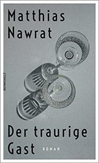 Der traurige Gast