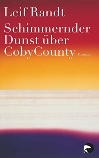 Schimmernder Dunst über CobyCounty