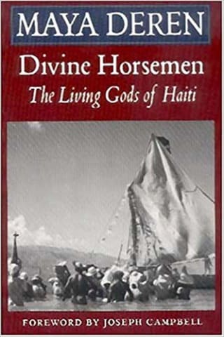 Divine Horsemen: Living Gods of Haiti