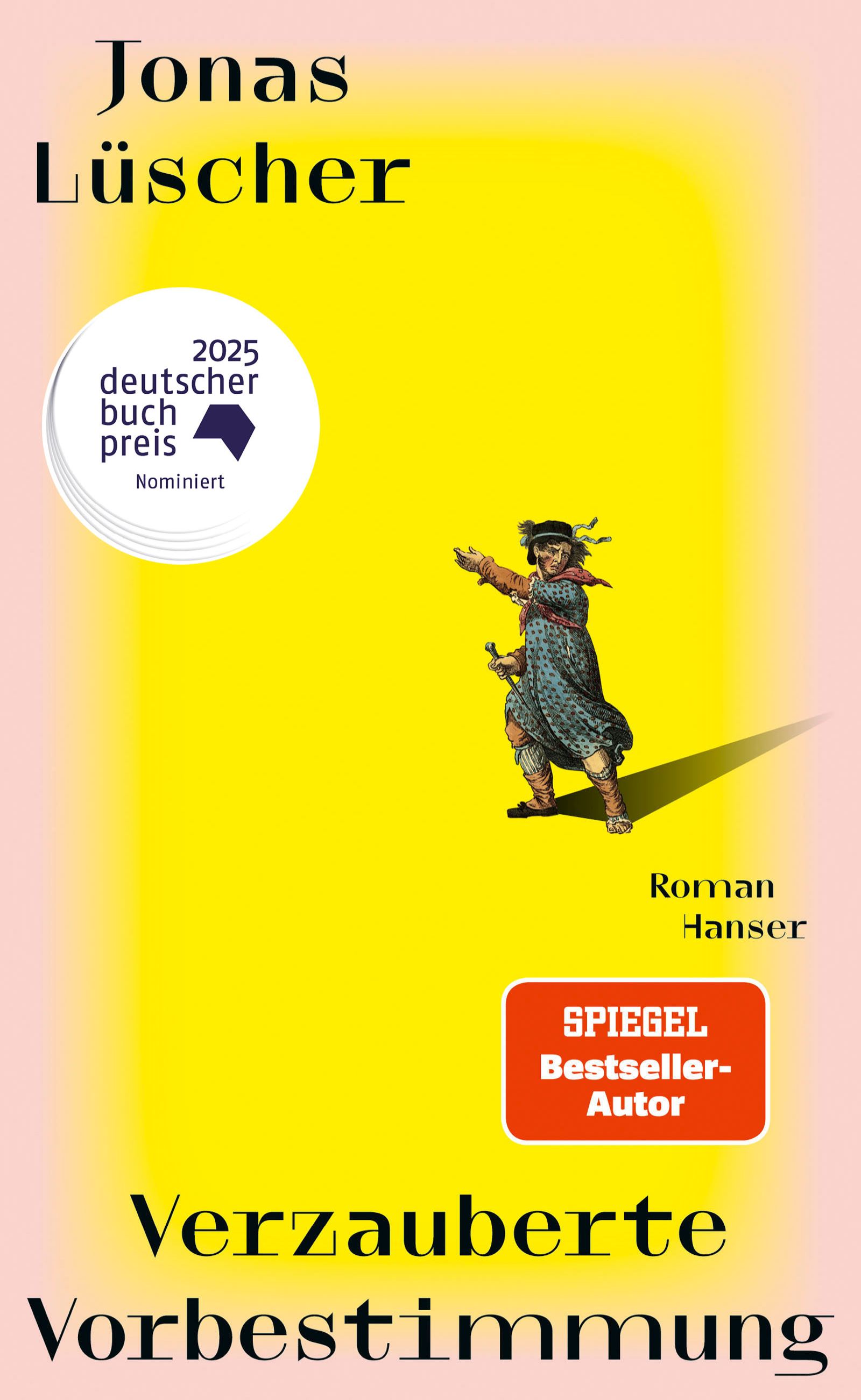 Verzauberte Vorbestimmung | Jonas Lüscher | Hanser