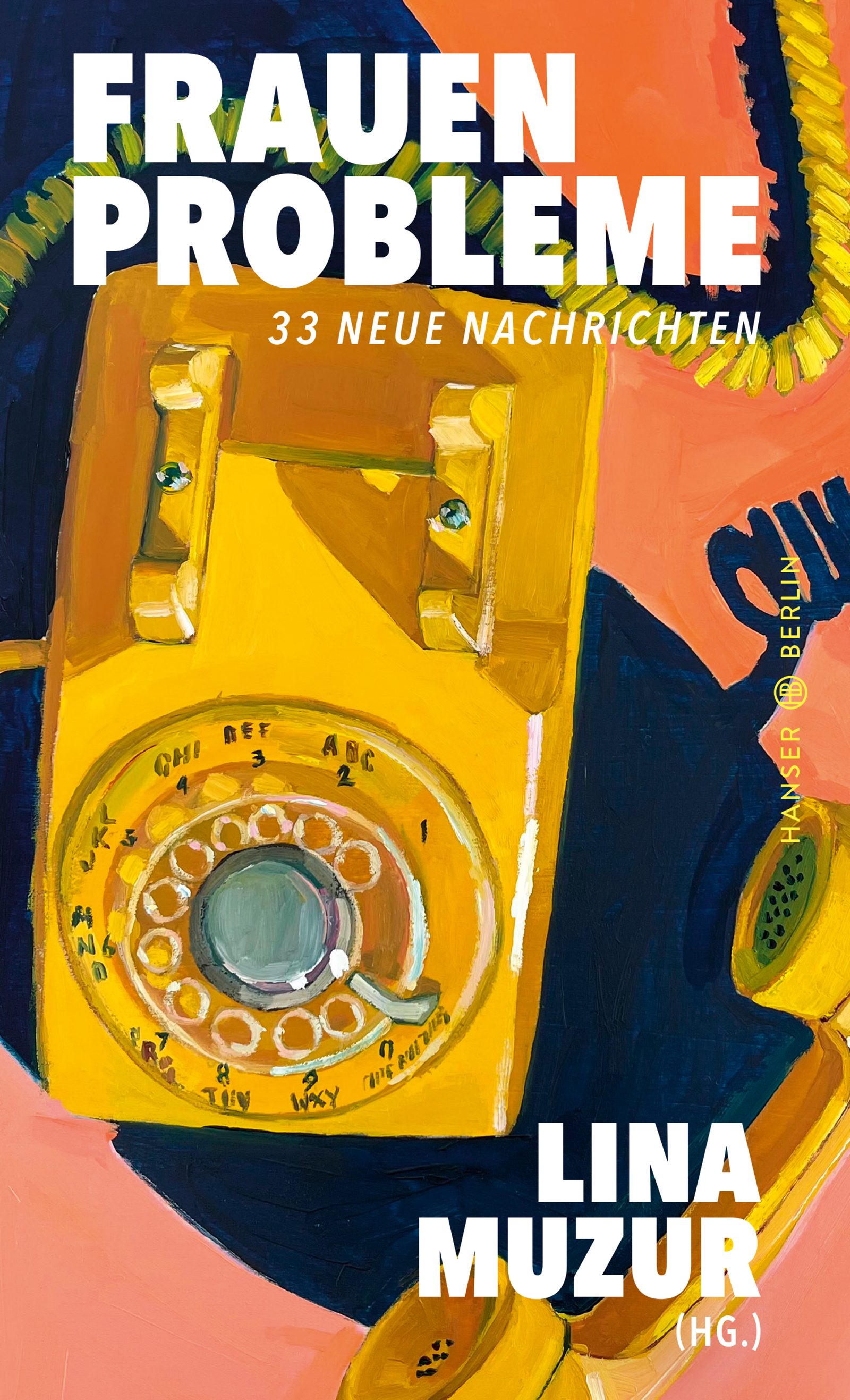 Frauenprobleme | Lina Muzur | Hanser
