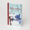 Dear Santa - Als der Weihnachtsmann plötzlich zurückschrieb