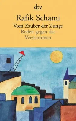 Vom Zauber der Zunge