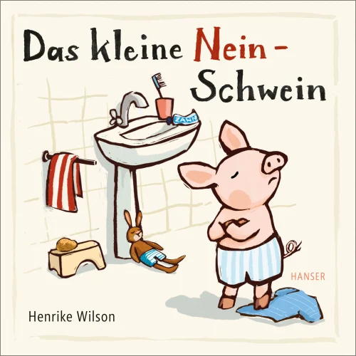 Das kleine Nein-Schwein