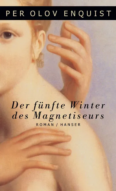 Der fünfte Winter des Magnetiseurs