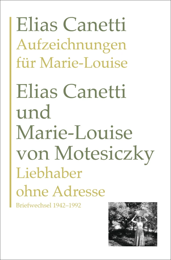 Aufzeichnungen für Marie-Louise UND Liebhaber ohne Adresse