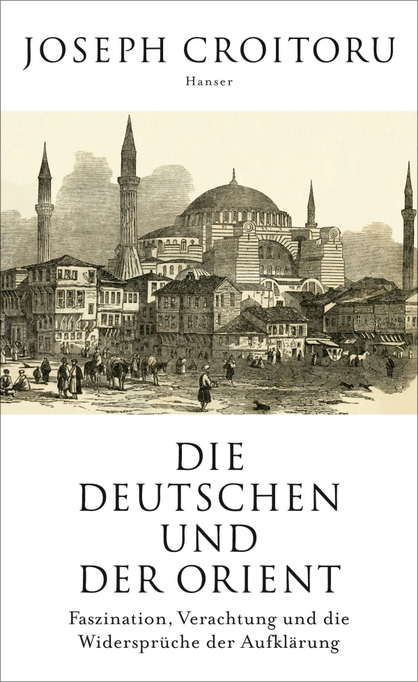 Die Deutschen und der Orient