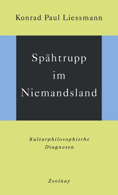 Spähtrupp im Niemandsland