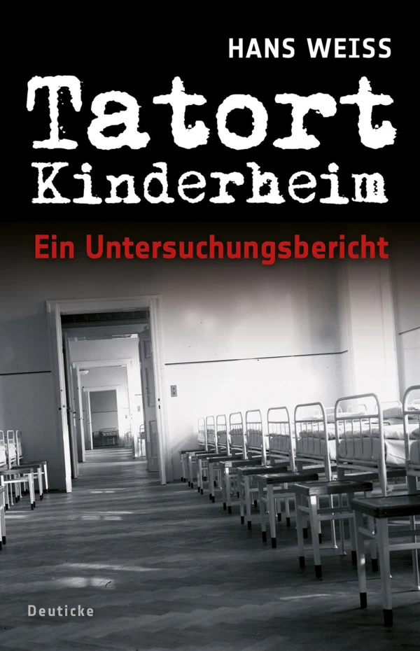 Tatort Kinderheim