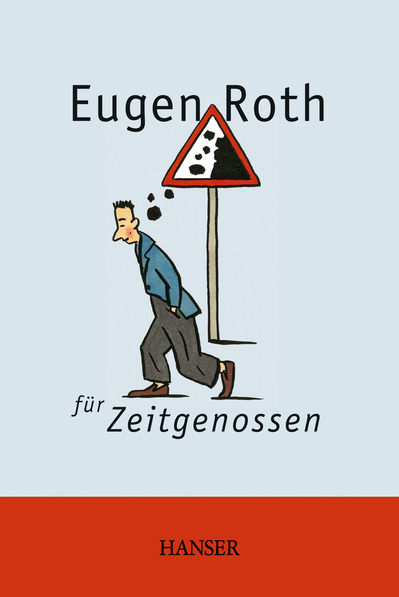 Eugen Roth für Zeitgenossen | Eugen Roth | Hanser