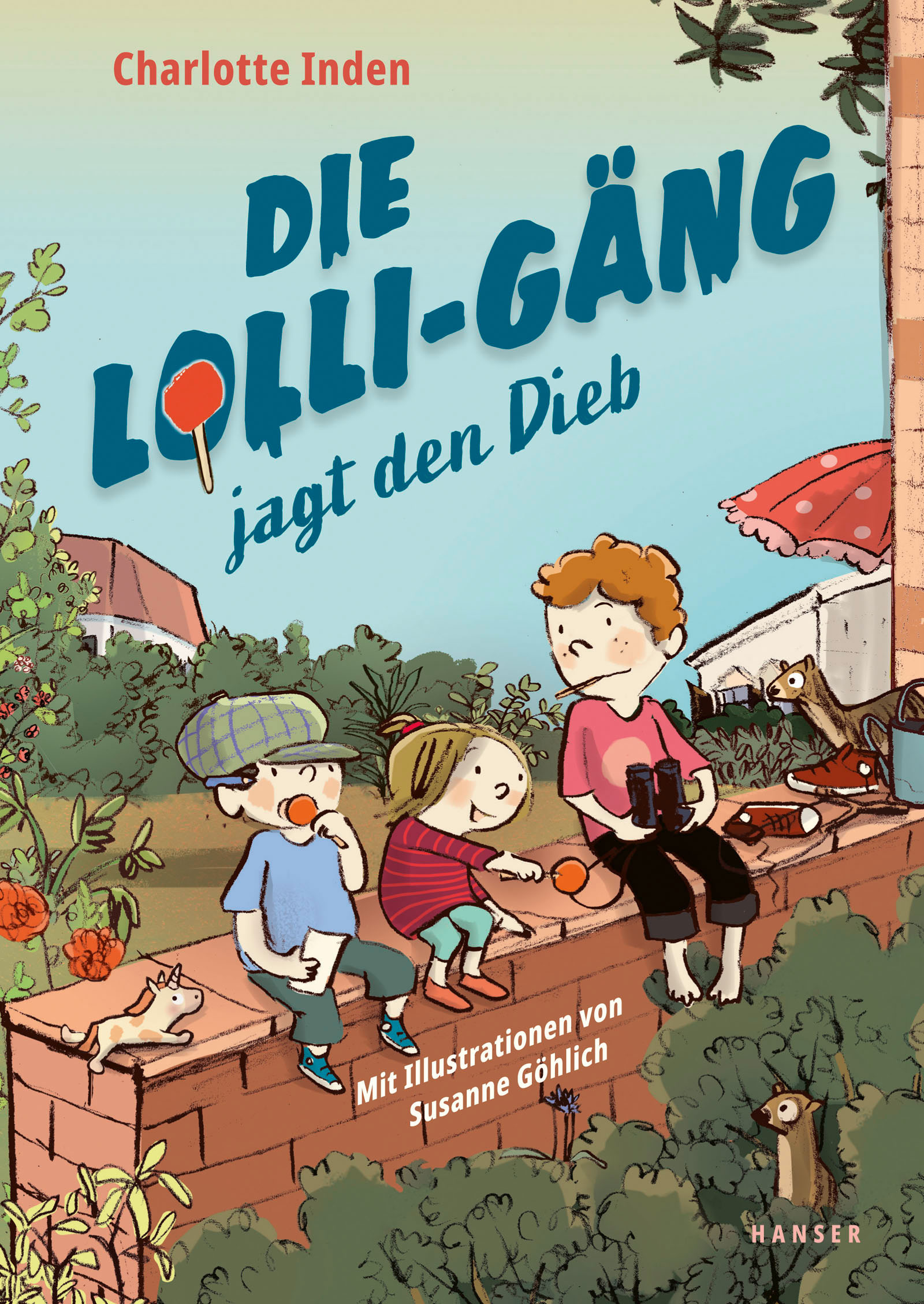 Die LolliGäng jagt den Dieb Charlotte Inden Hanser