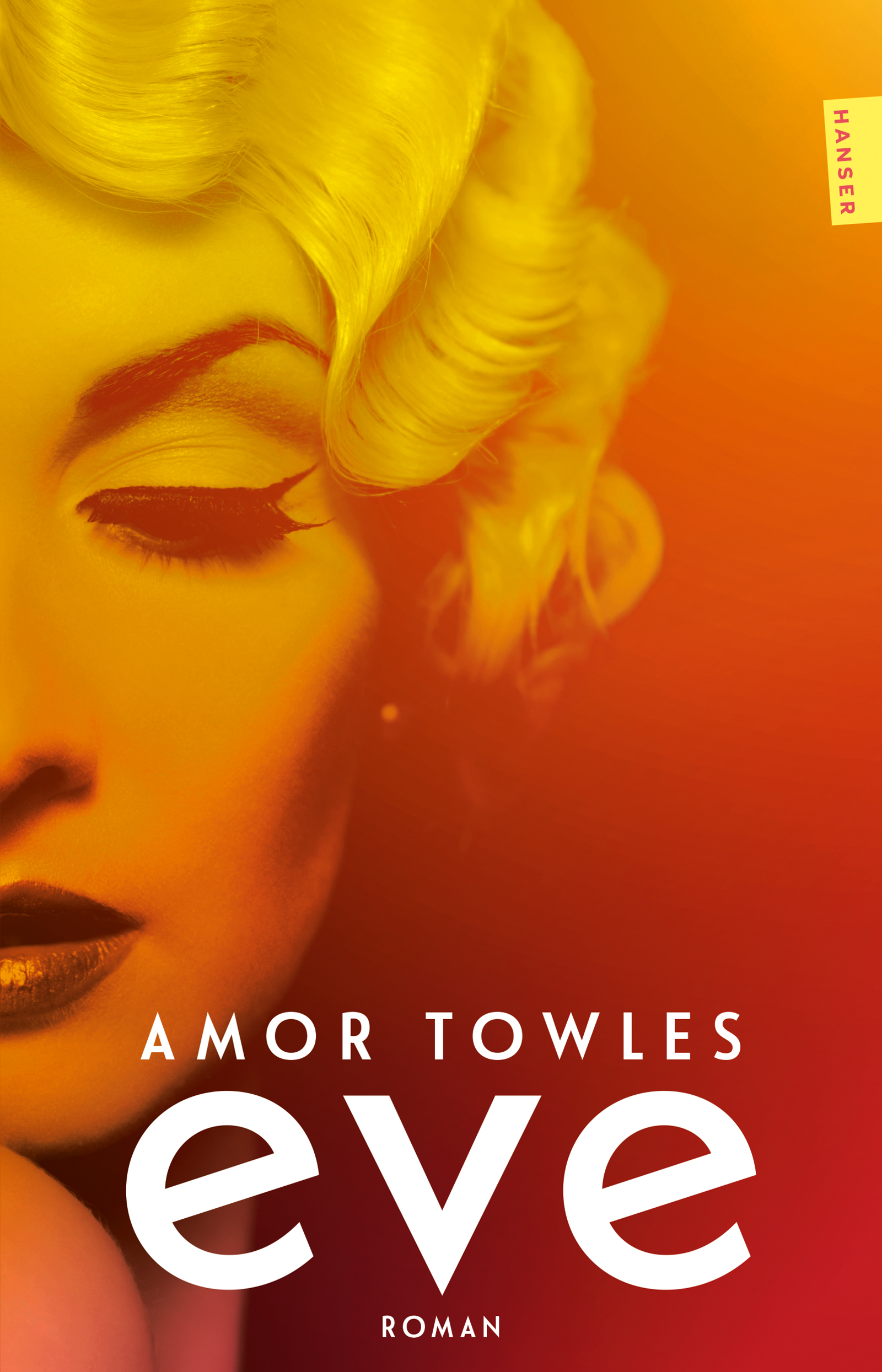 Eve Amor Towles Hanser
