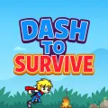 Dash To Survive