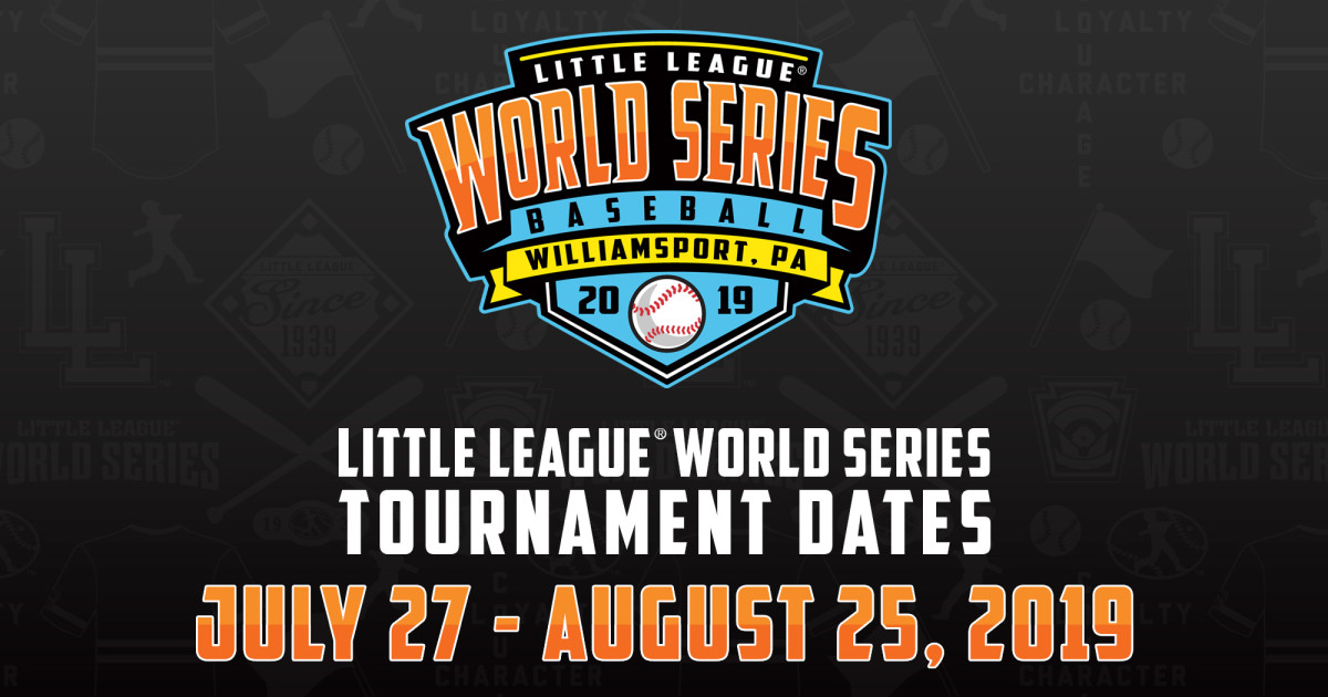 What are the dates for future Little League® World Series Tournaments? -  Little League