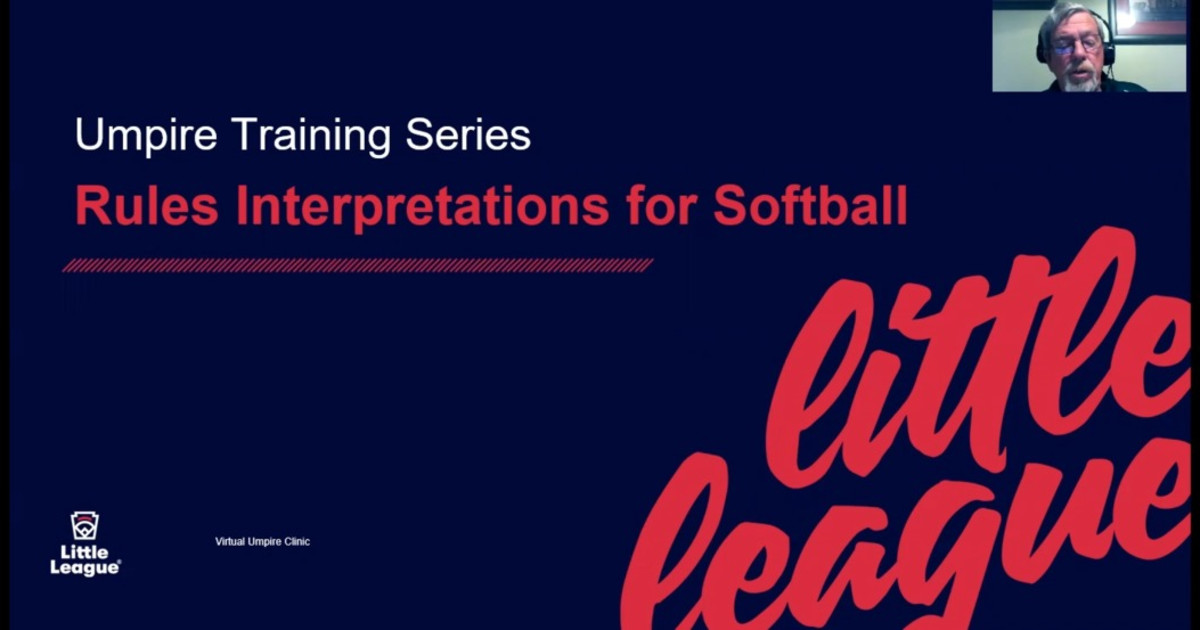 Umpire Training Series Rule Interpretations for Softball Little League