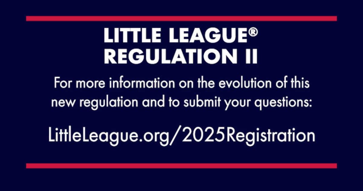 2025 Regulation 2 Update - Little League