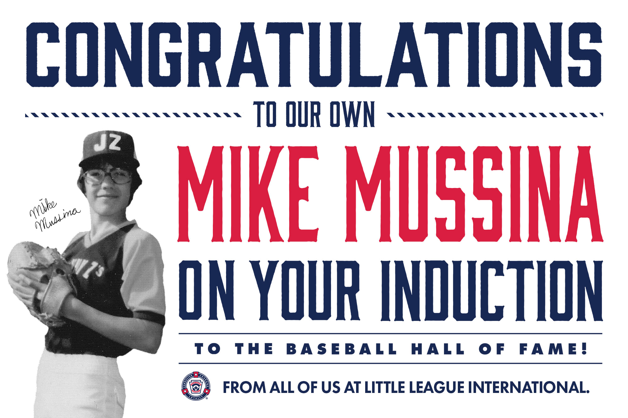 Congratulations to Montoursville-Native and Little League International  Board of Directors Member, Mike Mussina, on Election to National Baseball  Hall of Fame - Little League