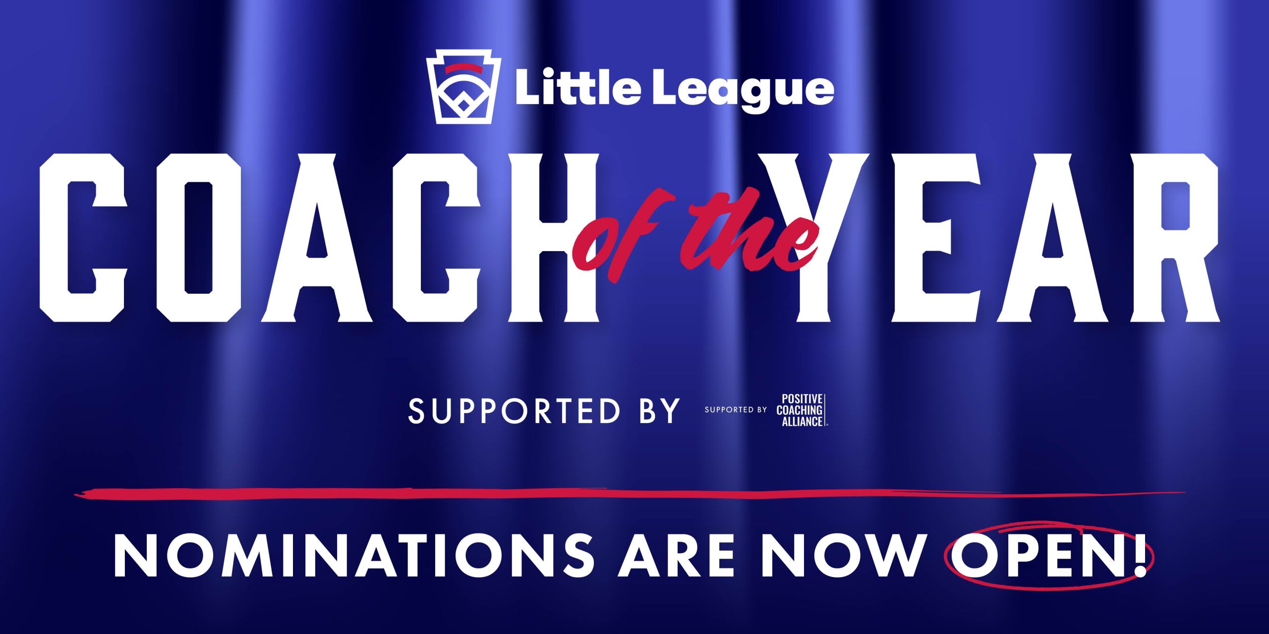 2026 Little League Coach of the Year Nomination Open Graphic