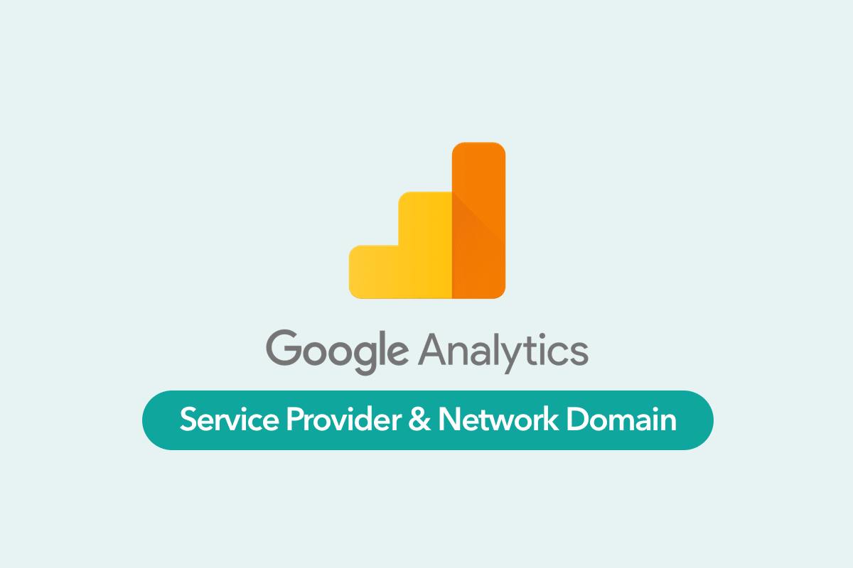 How Google Analytics dropping Service Provider & Network Domain info affects your Shopify tracking