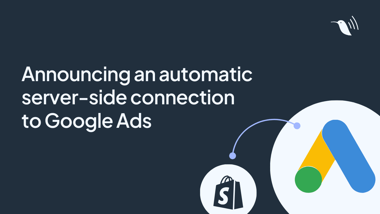 Announcing an automatic server-side connection to Google Ads