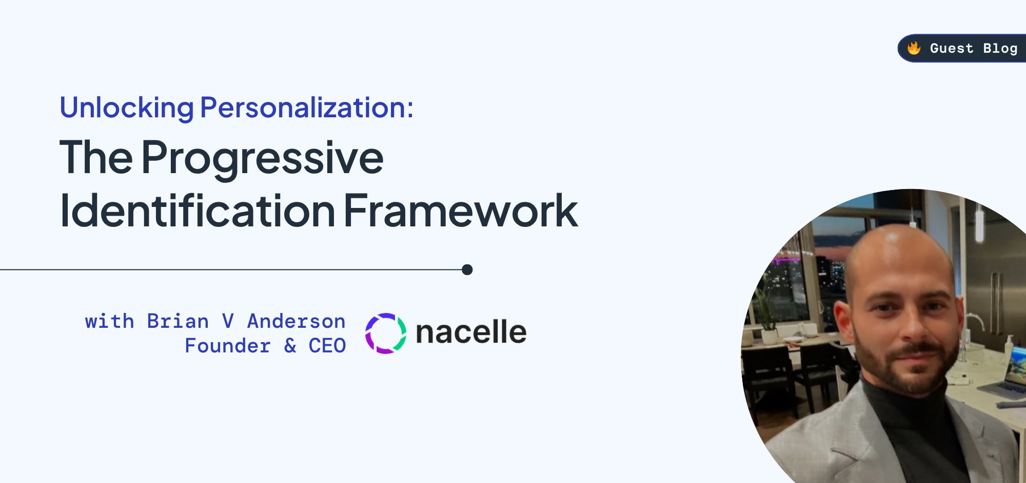 Unlocking Personalization: The Progressive Identification Framework