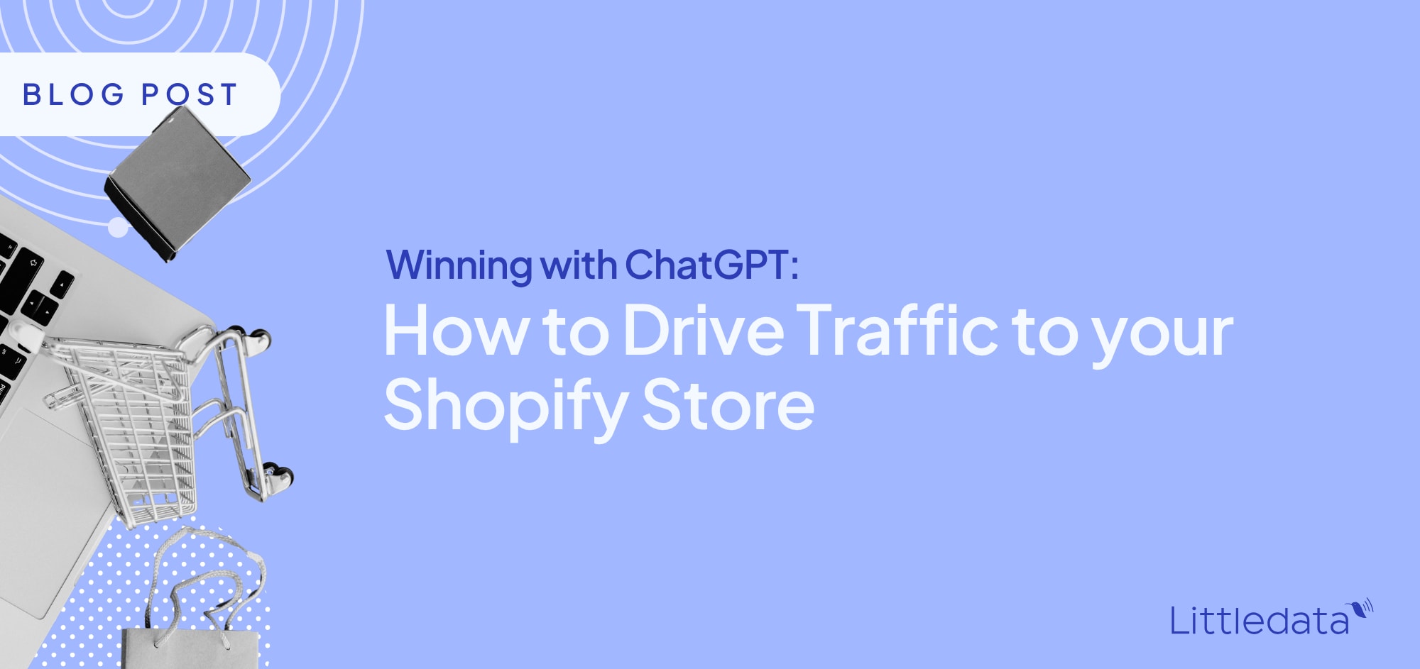 Winning on ChatGPT: How to Drive Traffic to Your Shopify Store