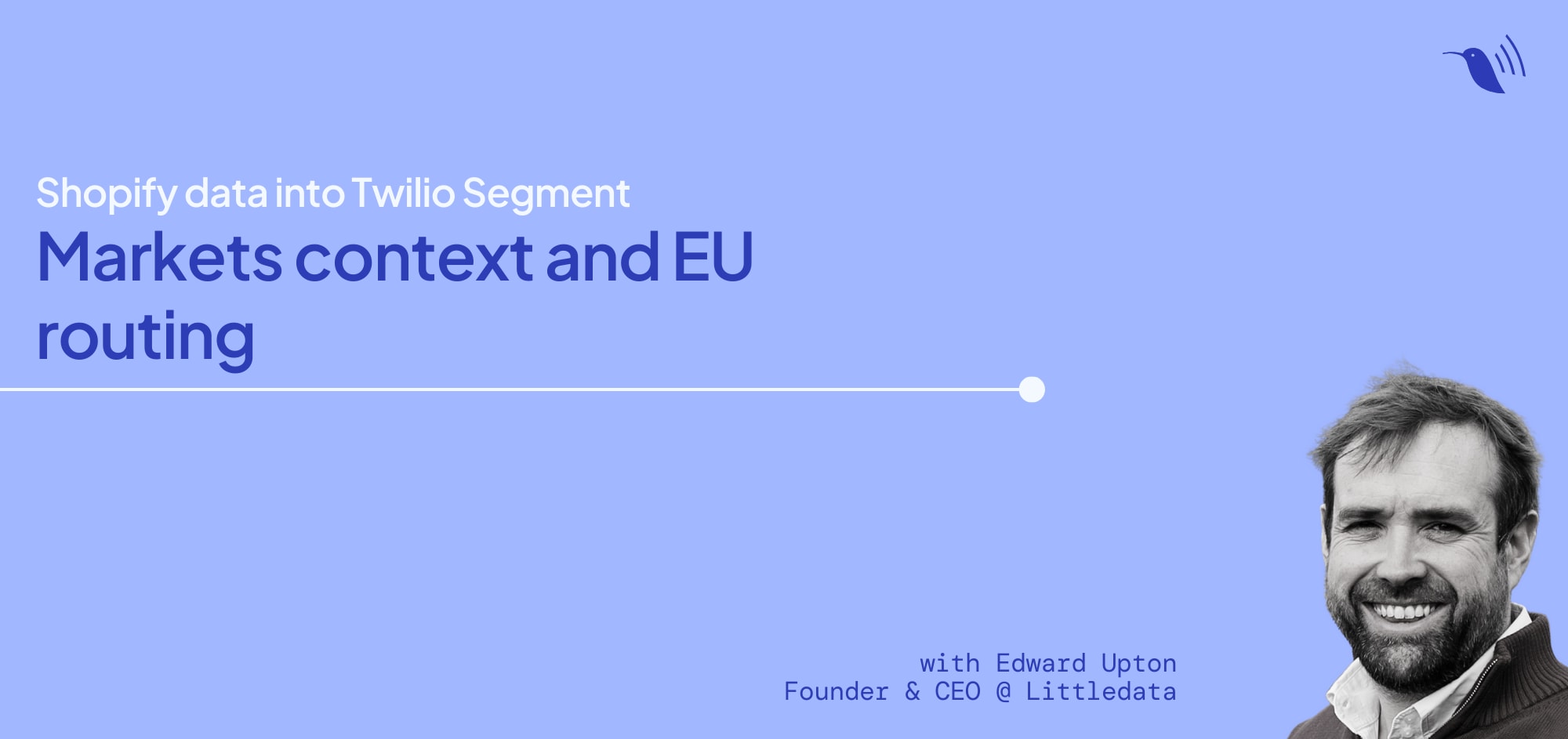 Shopify data into Twilio Segment: Markets context and EU routing