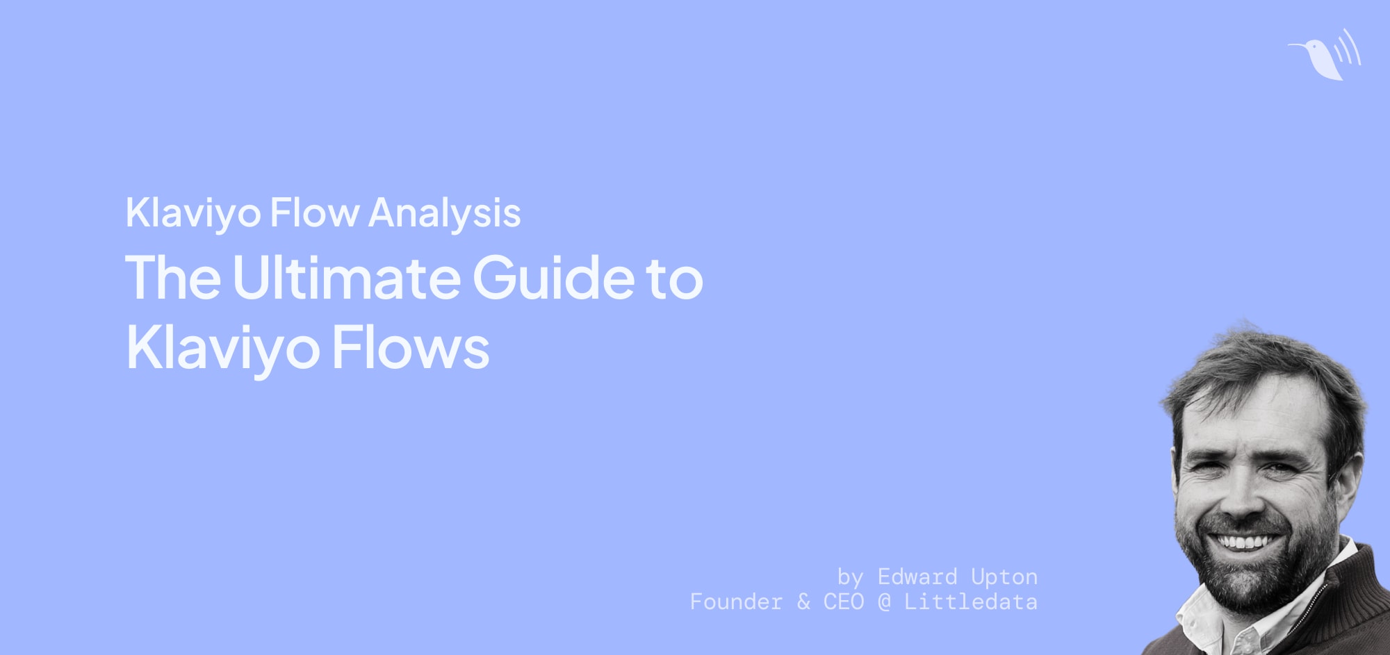 The Ultimate Guide to Klaviyo Flows