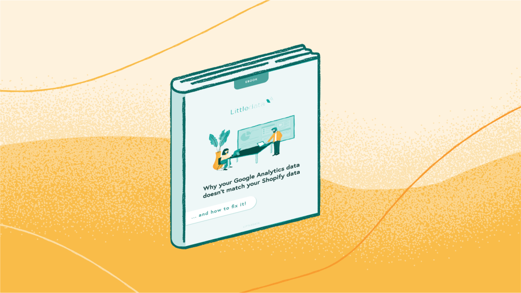 Shopify Analytics vs. Google Analytics Why don't they match?