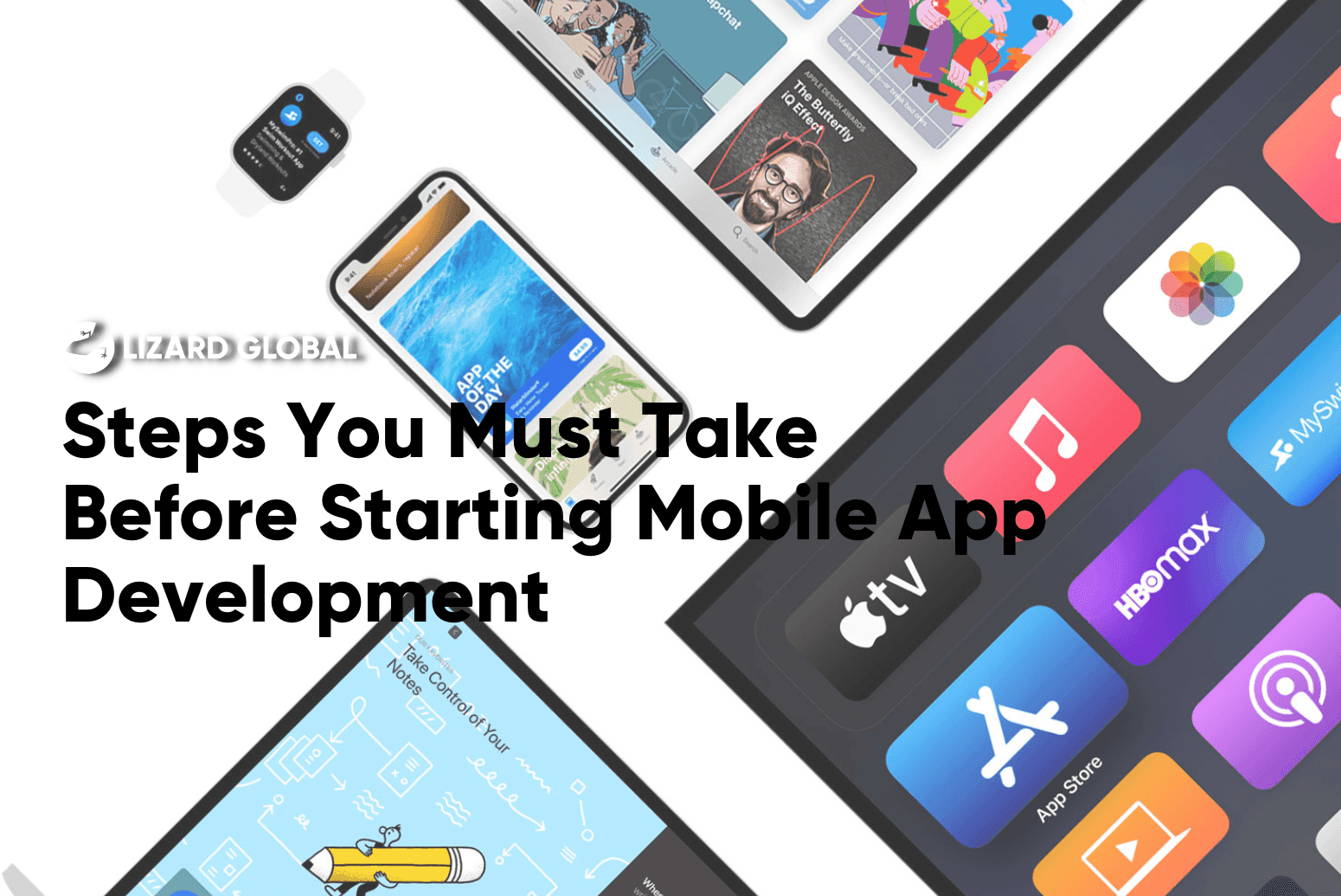 Steps You Must Take Before Starting Mobile App Development