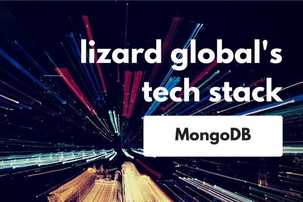 Lizard Global's Tech Stack: MongoDB