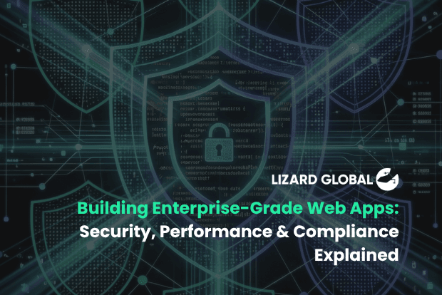 Building Enterprise-Grade Web Apps: Security, Performance & Compliance ...