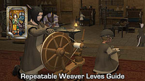 Ffxiv Repeatable Weaver Leves Guide For Faster Leveling Final