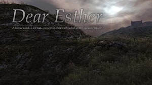 Walking The Dreamscape Of Dear Esther Dear Esther Welcome to the game lore archives. walking the dreamscape of dear esther