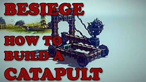 besiege catapult tutorial